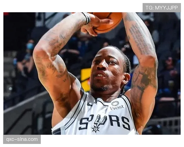 德罗赞坚信低位背打仍致命 正确使用可成高效进攻武器